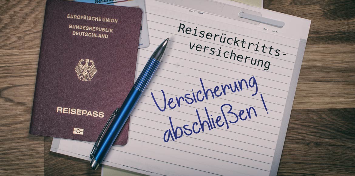 Reiserücktrittsversicherung Reiserücktrittsversicherung
